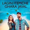 Lagin Itemche Ghara Javal